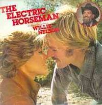 Willie Nelson - The Electric Horseman